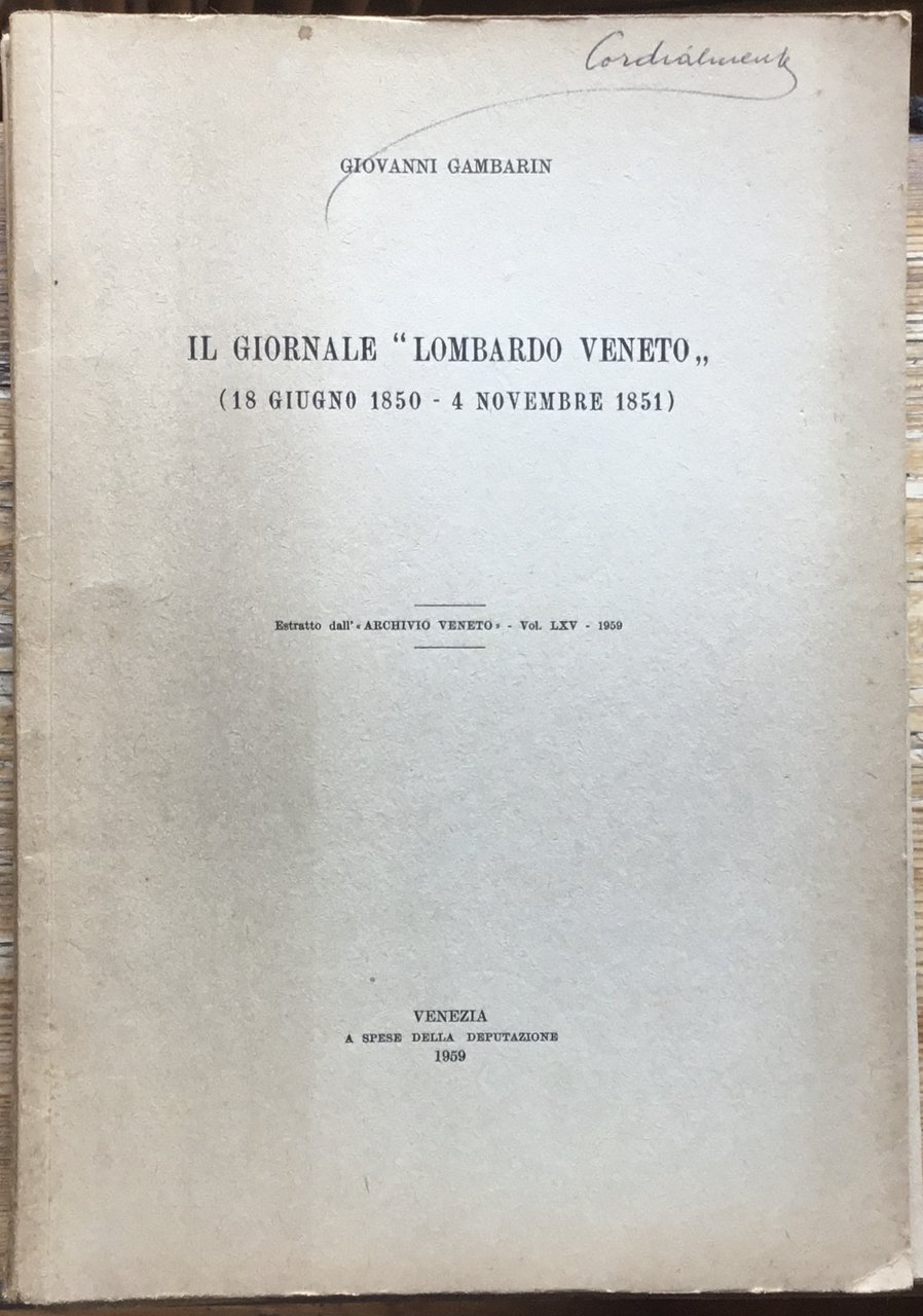 Il Giornale “Lombardo Veneto”( 18 giugno-4 novembre 1851) | Immagine principale
