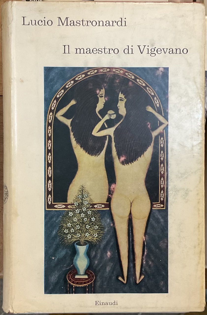 Il maestro di Vigevano. Seconda edizione