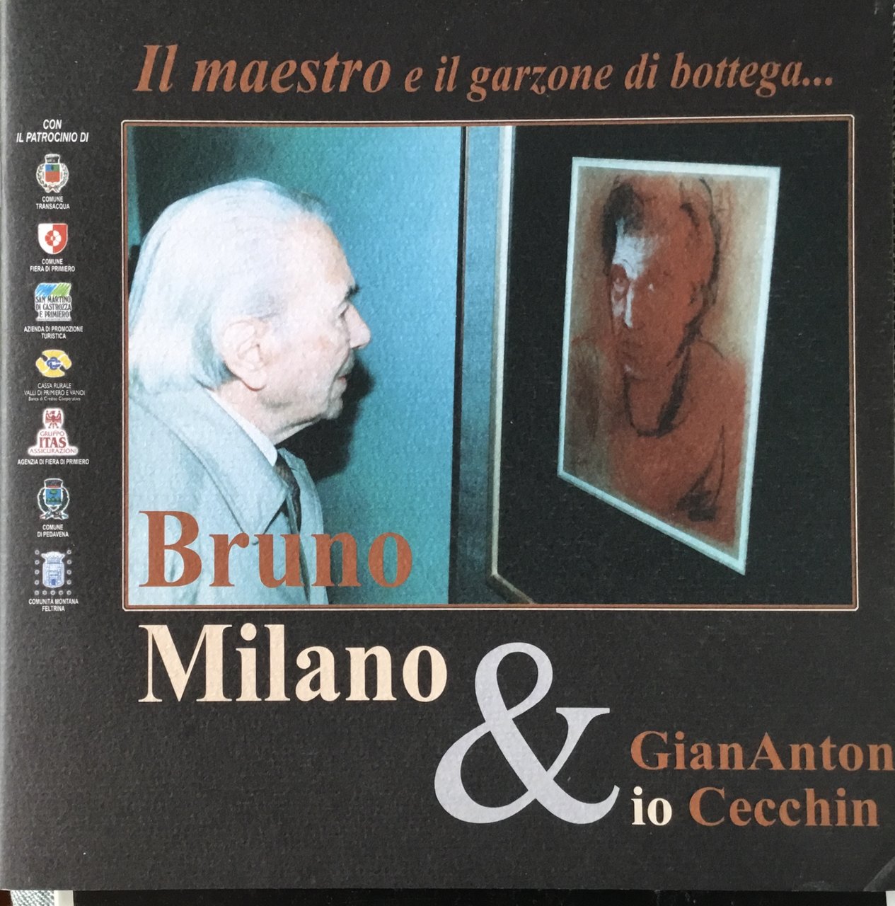 Il maestro e il garzone di bottega…Bruno Milano e Gian … | Immagine principale