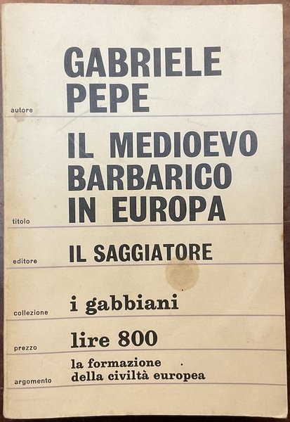 Il Medioevo barbarico in Europa