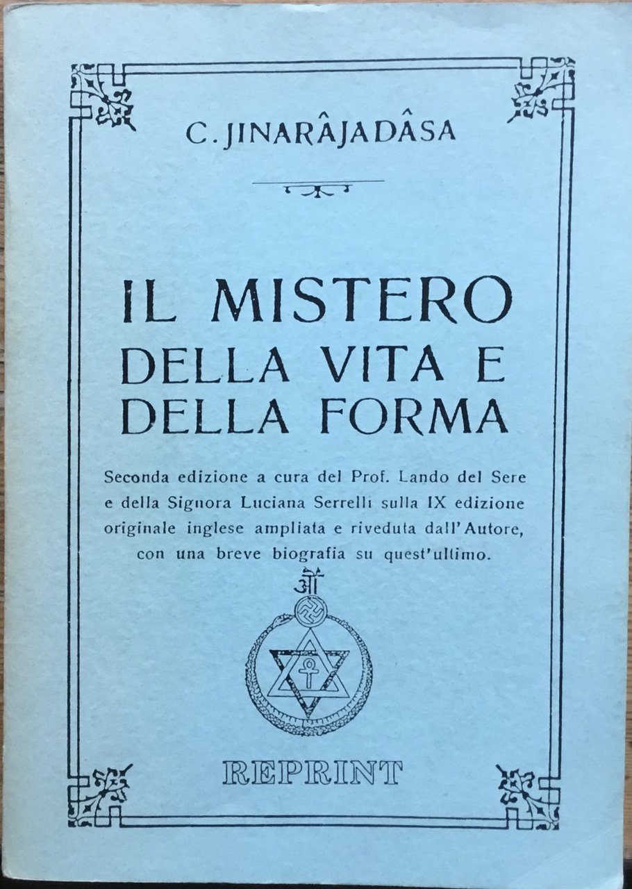 Il Mistero della Vita e della Forma