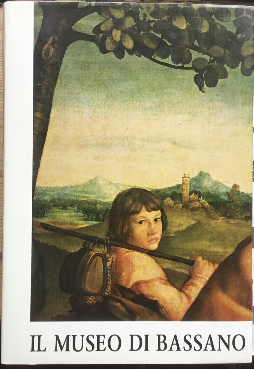 Il Museo di Bassano
