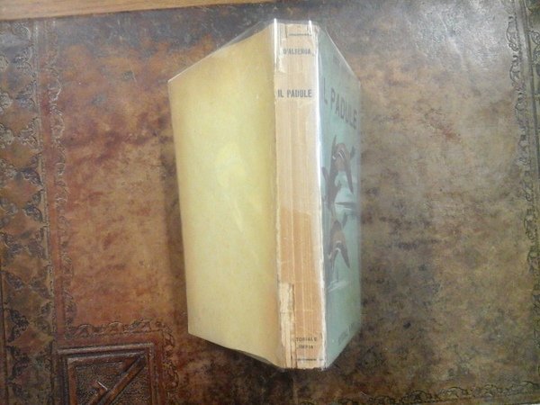 Il Padule. Uccelli. Cacce. Appostamenti. Armi. Cani. Consigli pratici