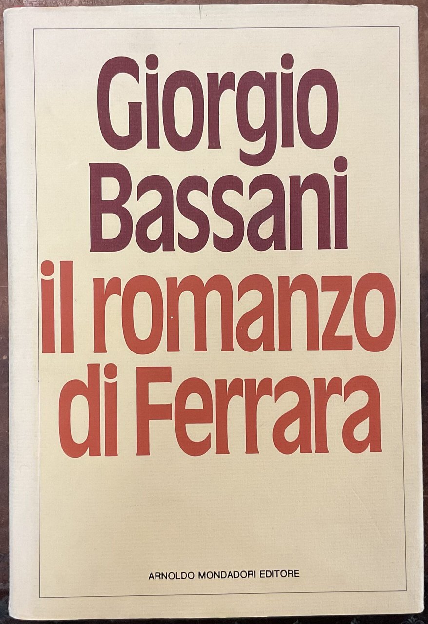 Il romanzo di Ferrara