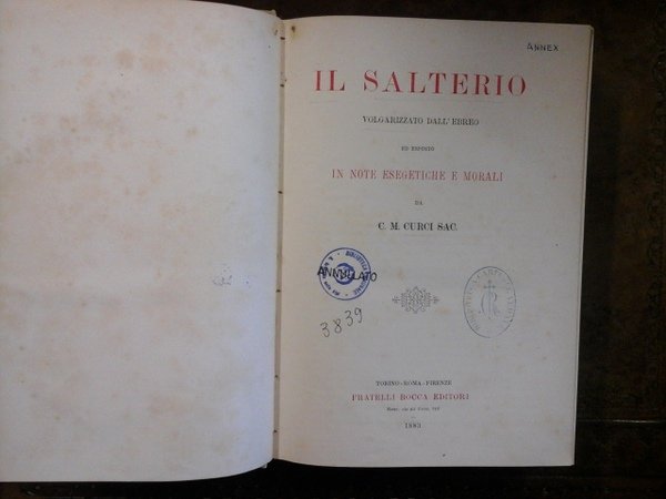 Il Salterio, volgarizzato dall'ebreo ed esposto in note sintetiche e …
