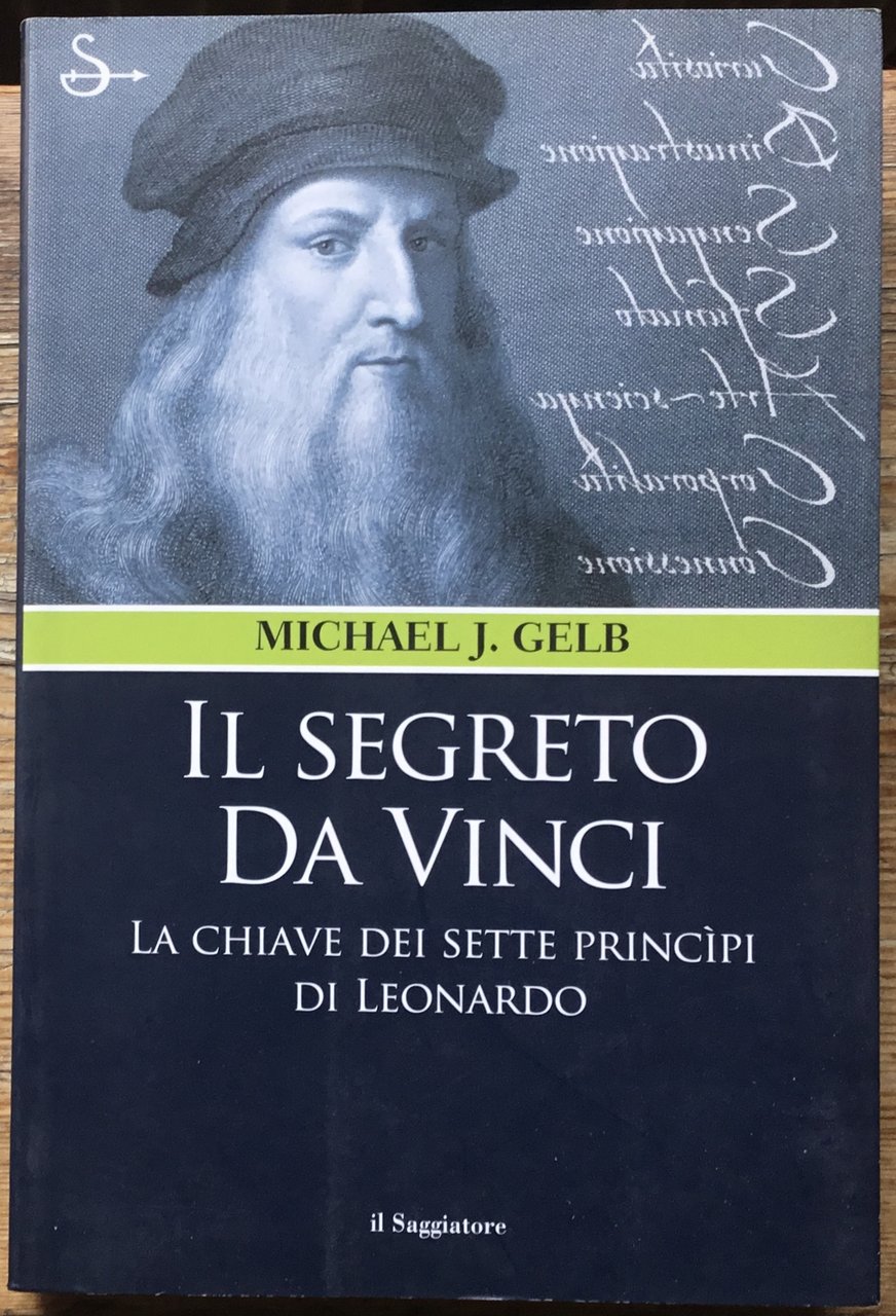 Il segreto Da Vinci. La chiave dei sette principi di … | Immagine principale