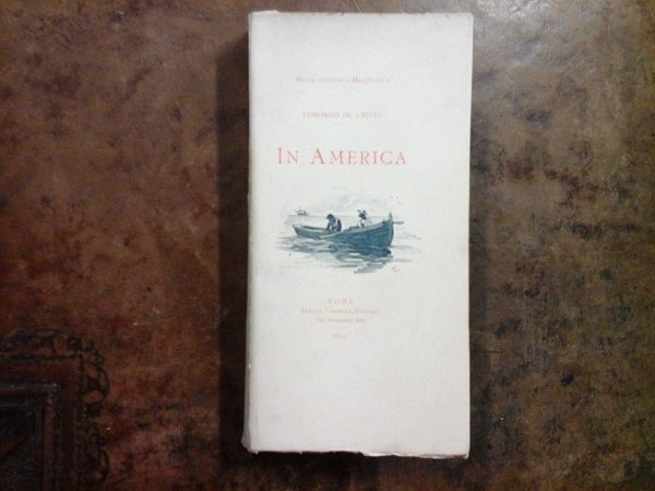 In America. Disegni di Gino De Bini, incisioni di Foli