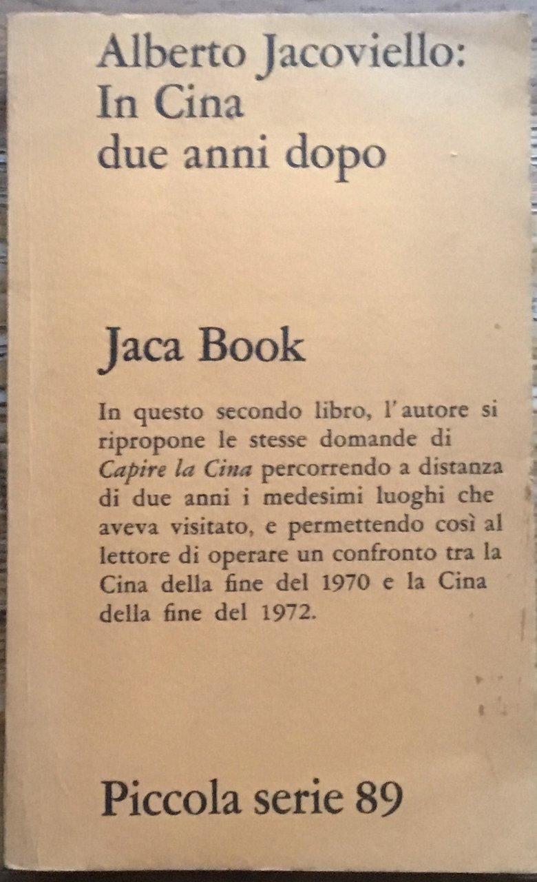 In Cina. Due anni dopo