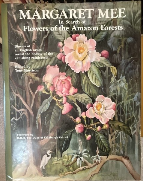 In Search of Flowers of the Amazon Forests. Diaries of …