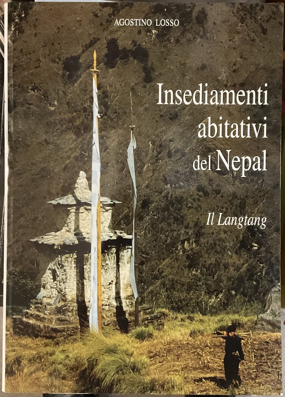 Insediamenti abitativi del Nepal. Il Langtang