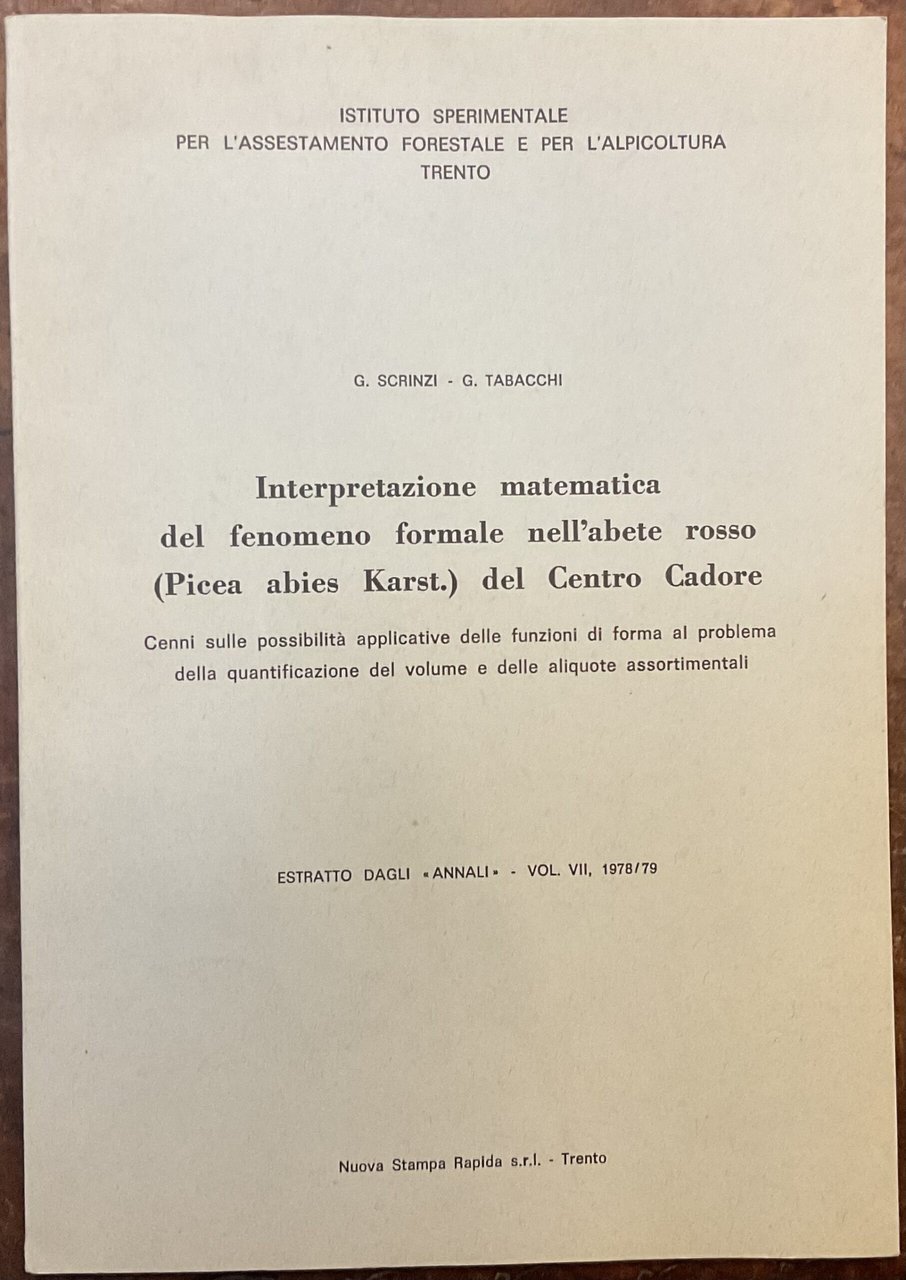 Interpretazione matematica del fenomeno formale nell’abete rosso (Picea abies Karst.) …