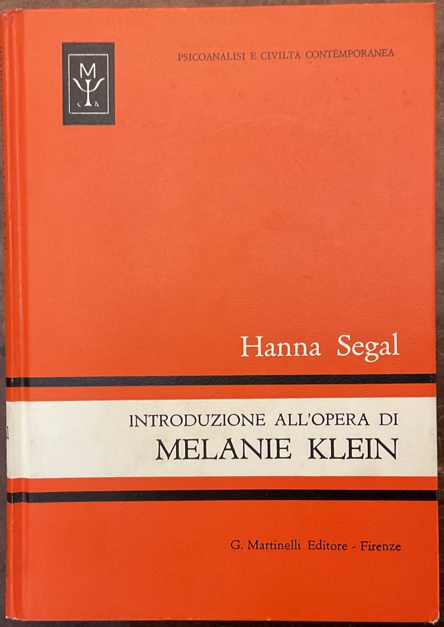 Introduzione all'opera di Melanie Klein