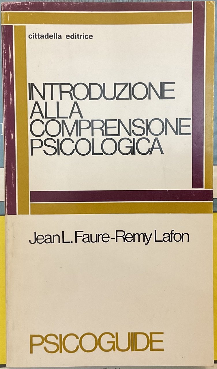 Introduzione alla comprensione psicologica