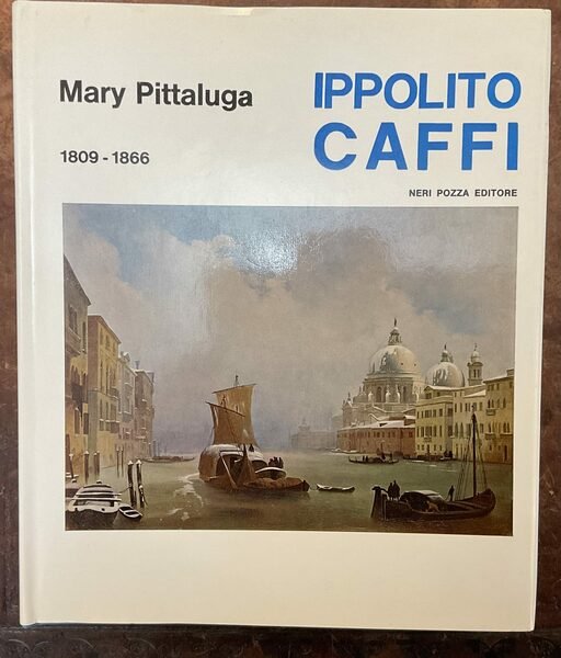 Ippolito Caffi 1809 - 1866