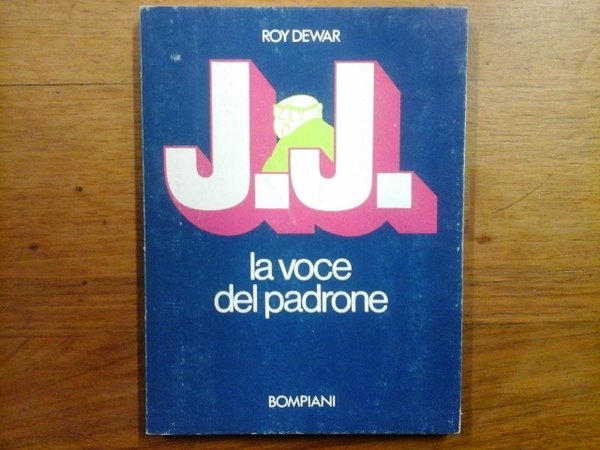 J.J. la voce del padrone