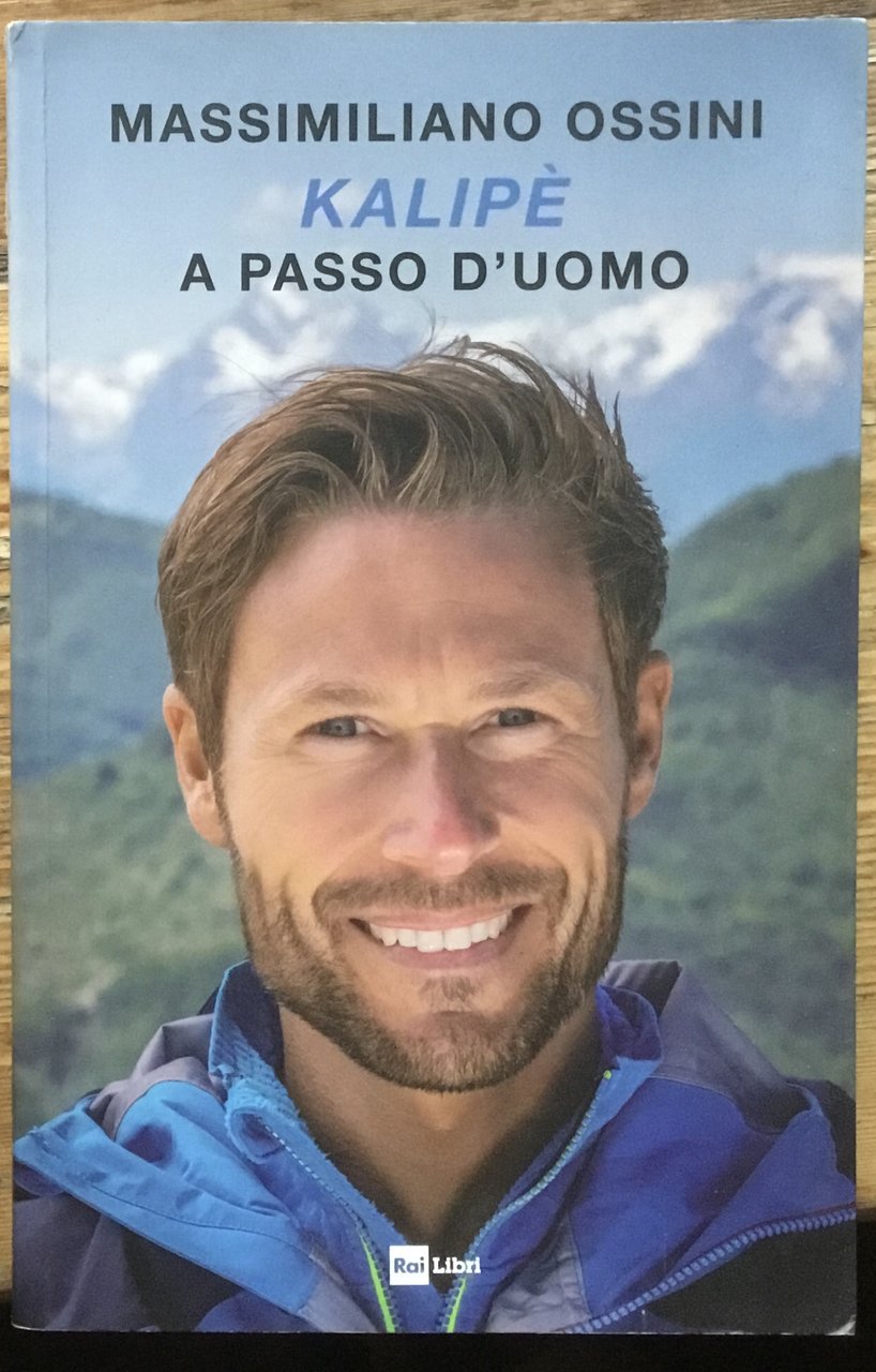 Kalipè. A passo d’uomo.