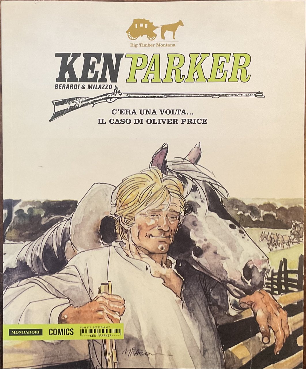 Ken Parker. N^14 . C’era una volta…- Il caso di …
