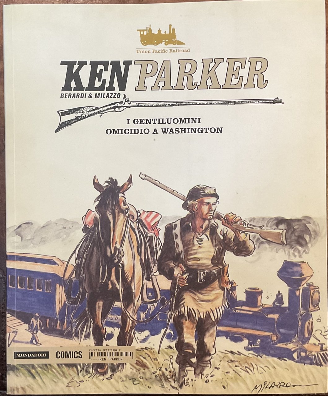 Ken Parker. N^2. I Gentiluomini- Omicidio a Washington.