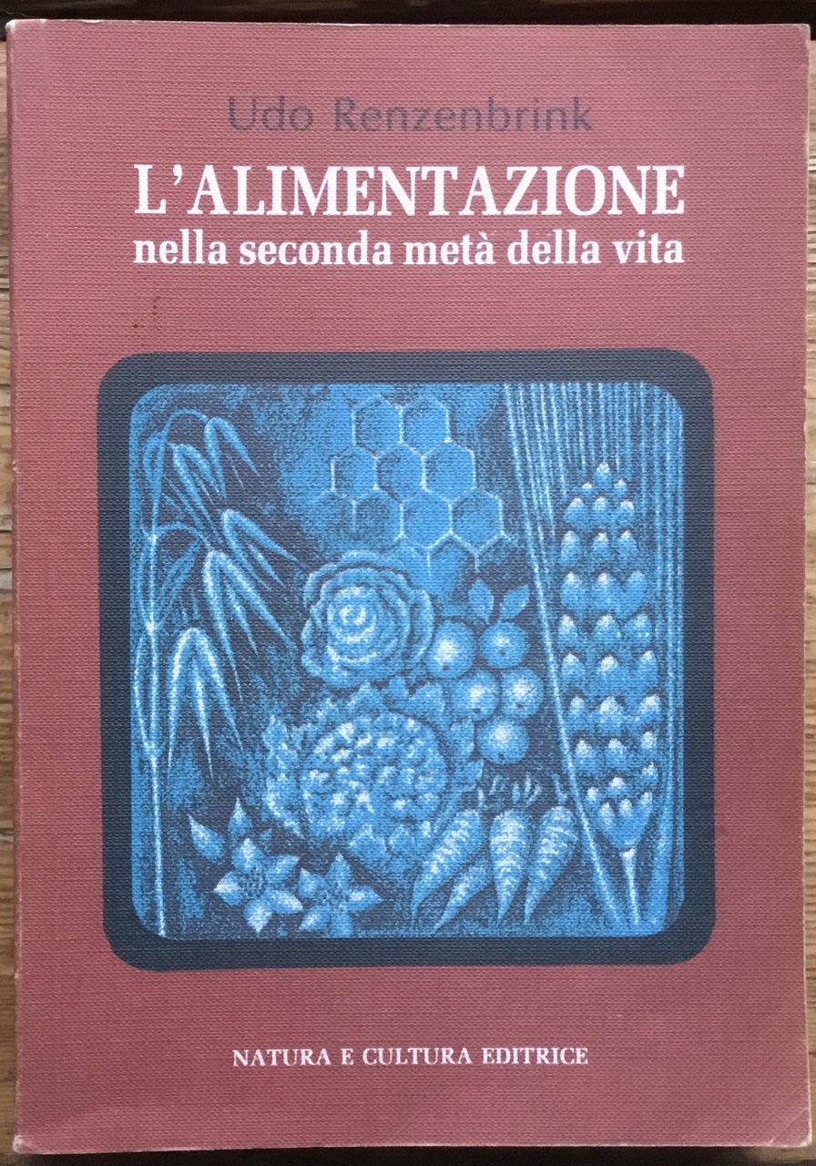 L’alimentazione nella seconda metà della vita.