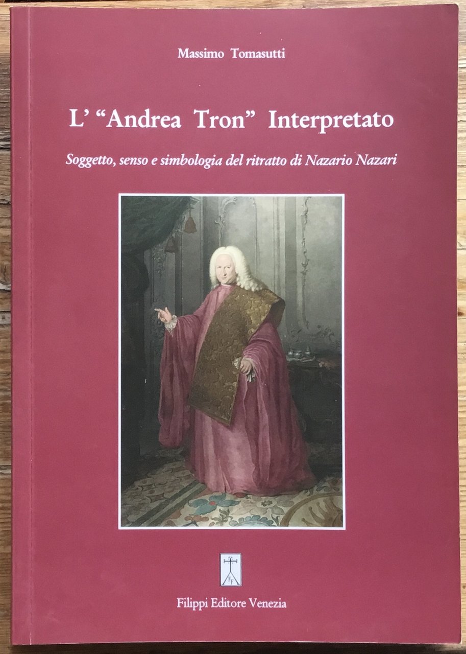 L’” Andrea Tron” Interpretato. Soggetto, senso e simbologia del ritratto … | Immagine principale