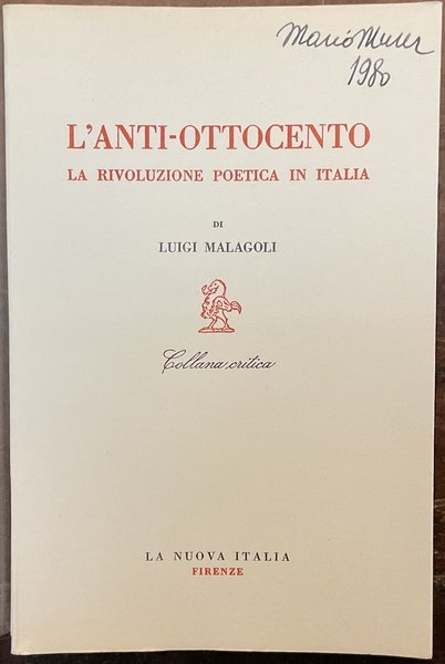 L’anti-ottocento. La rivoluzione poetica in Italia