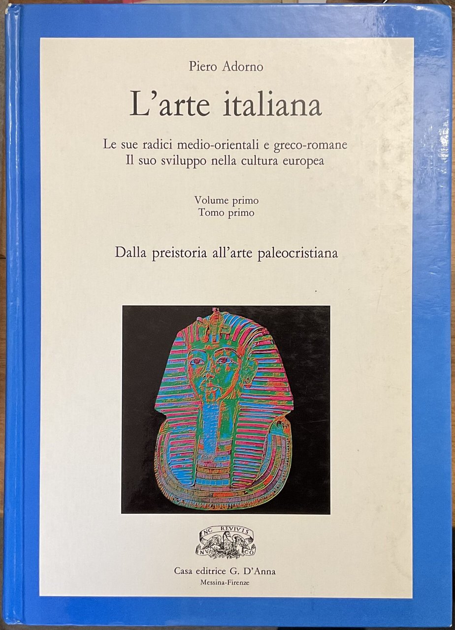 L’Arte italiana. Le sue radici medio-orientali e greco-romane. Il suo … | Immagine principale