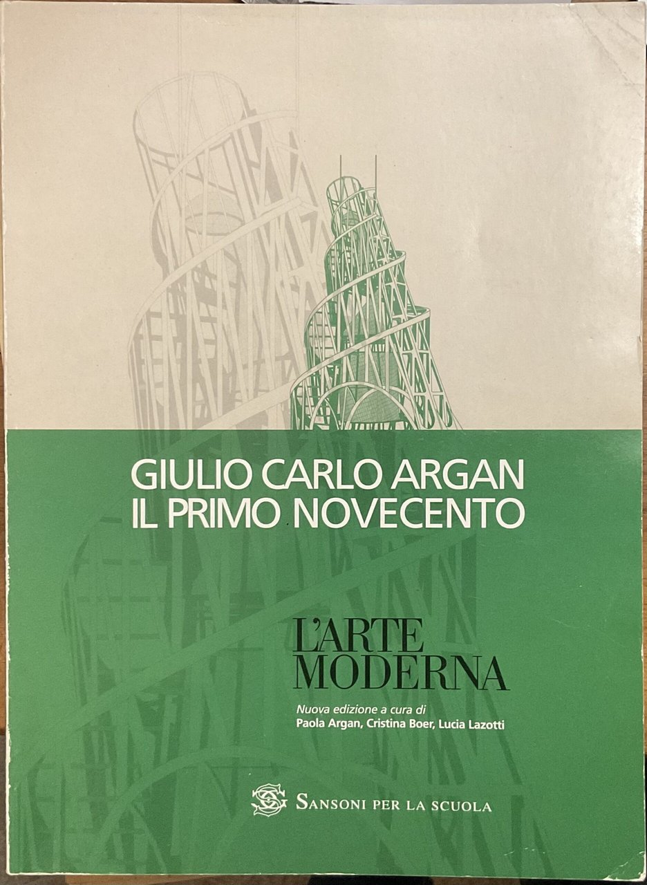 L’arte moderna. Giulio Carlo Argan. Il primo Novecento | Immagine principale