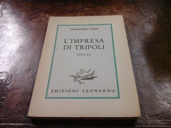 L'Impresa di Tripoli 1911 - 12