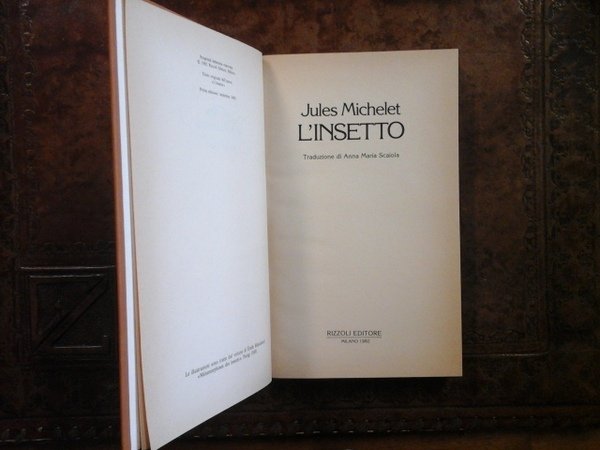 L'insetto. (L'Ornitorinco, collana di libri sulla natura diretta da Ippolito …