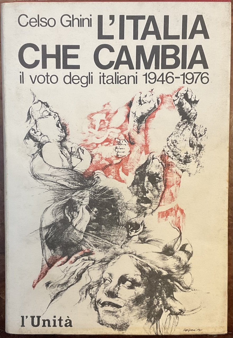 L’Italia che cambia. Il voto degli italiani 1946-1976