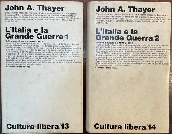 L’Italia e la Grande Guerra. Politica e cultura dal 1870 …