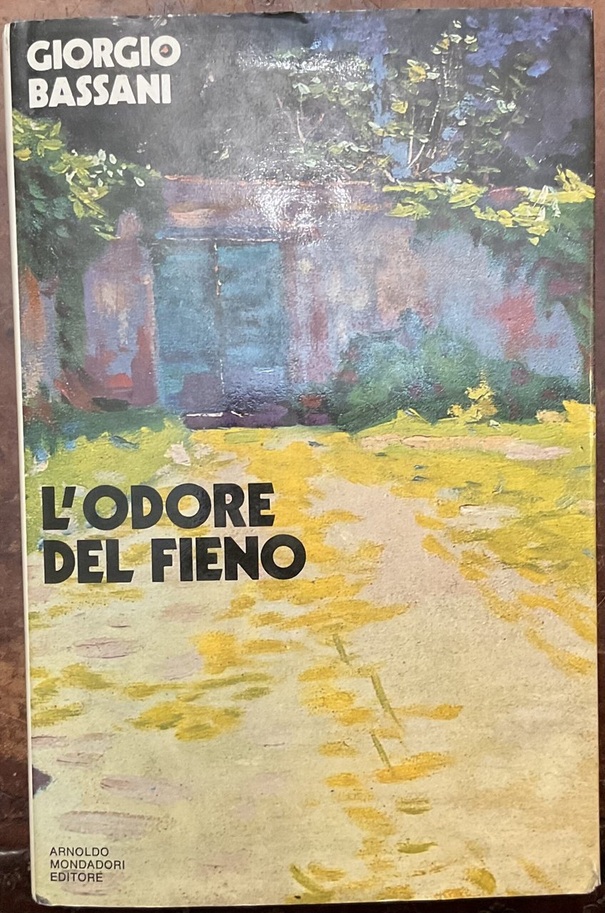 L’odore del fieno. Prima edizione