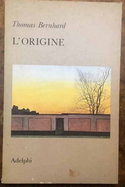 L’origine. Un accenno. Prima edizione