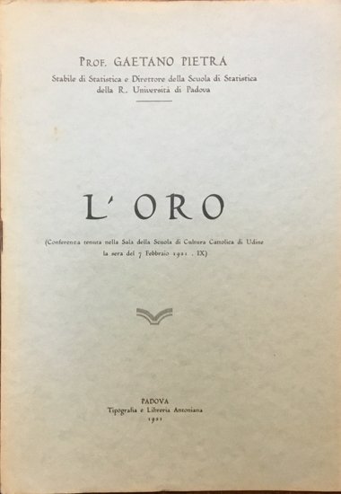 L’Oro (Conferenza tenuta nella Sala della Scuola di Cultura Cattolica …