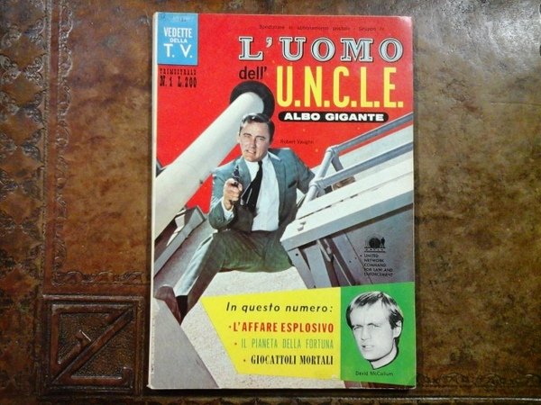 L'UOMO DELLA U.N.C.L.E. N. 1- ALBO GIGANTE - VEDETTE DELLA …