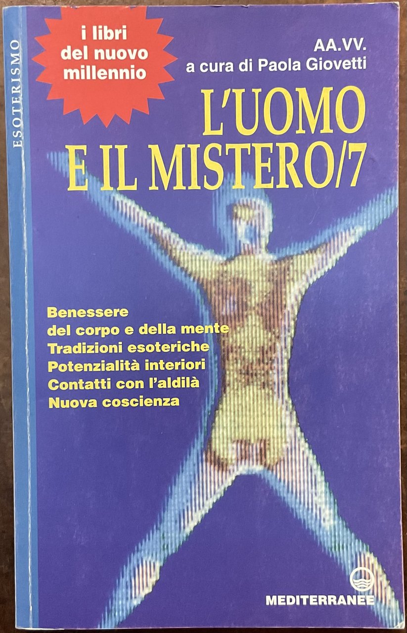 L’uomo è il mistero/7