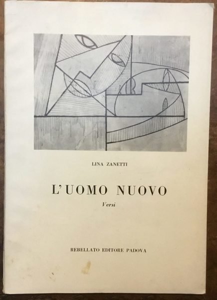 L’uomo nuovo. Versi. Autografo