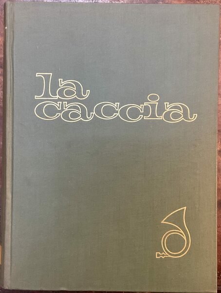 La Caccia