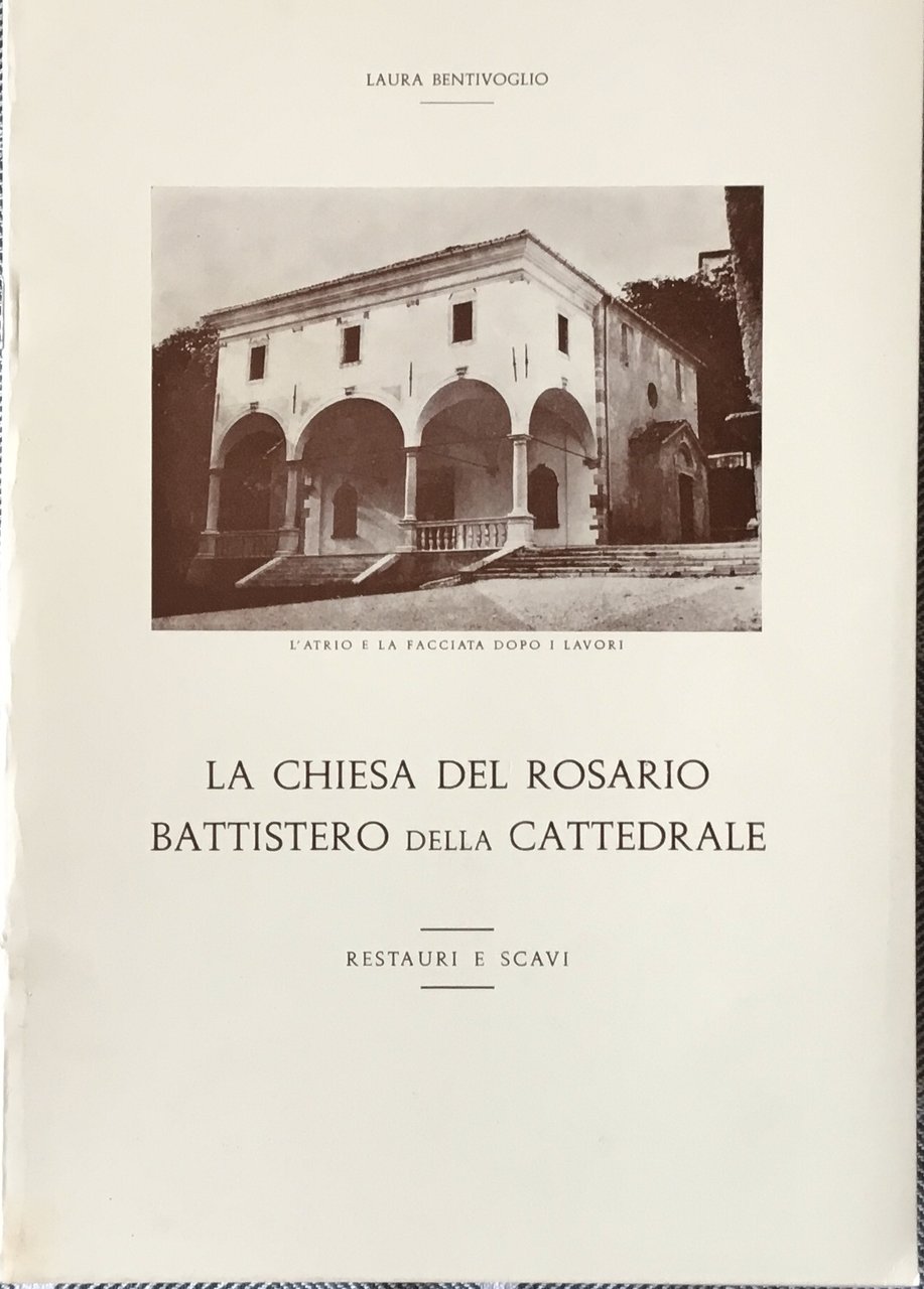 La chiesa del Rosario. Battistero della cattedrale. Restauri e scavi | Immagine principale