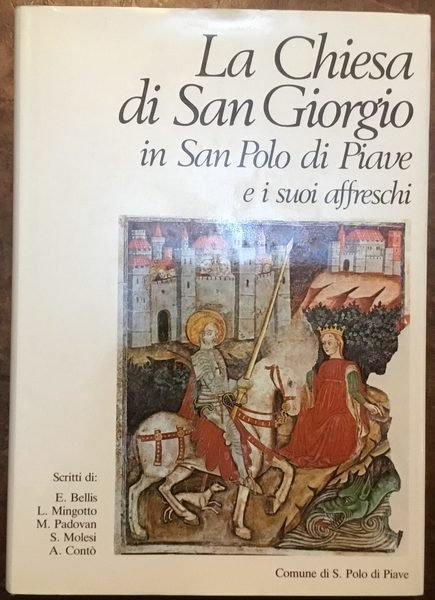 La Chiesa di San Giorgio in San Polo di Piave …