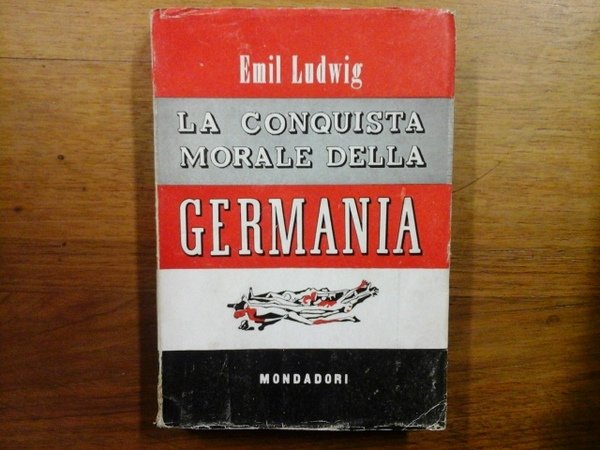 La conquista morale della Germania