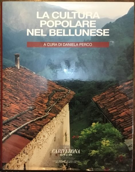 La cultura popolare nel bellunese