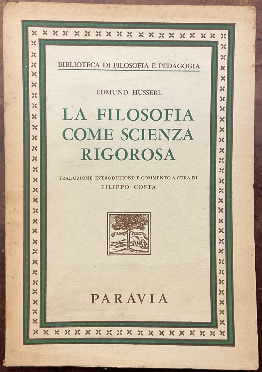 La filosofia come scienza rigorosa