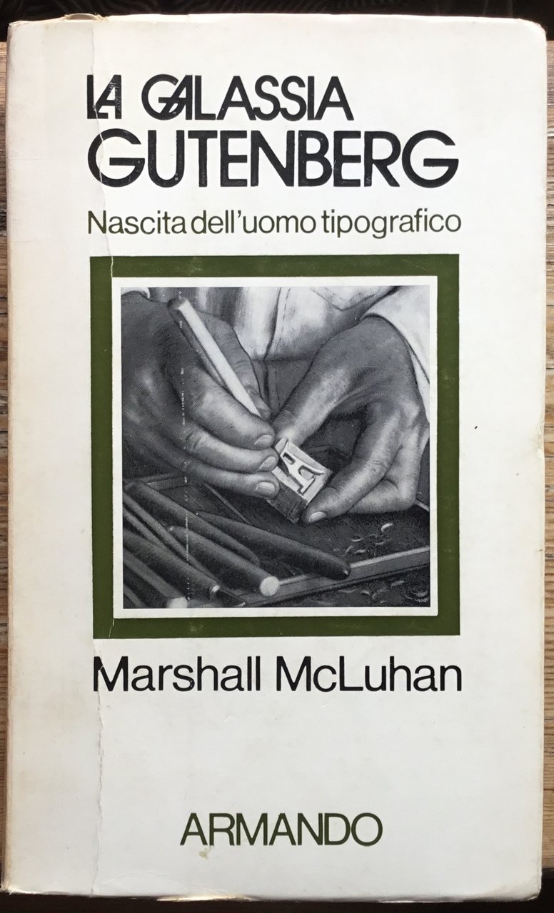La galassia Gutenberg. Nascita dell’uomo tipografico | Immagine principale