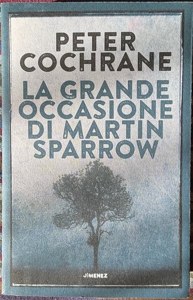 La grande occasione di Martin Sparrow