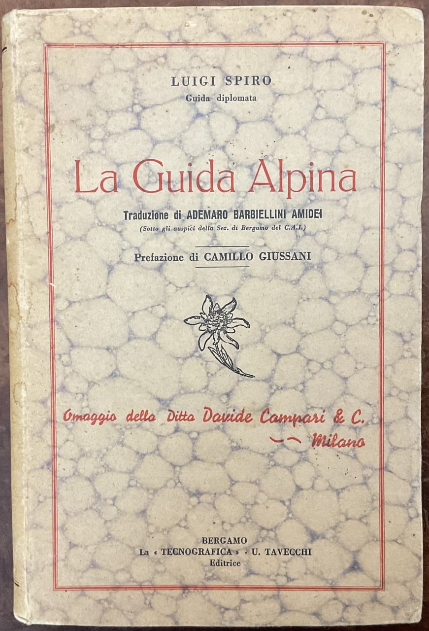 La Guida Alpina. Omaggio della Ditta Davide Campari & C.