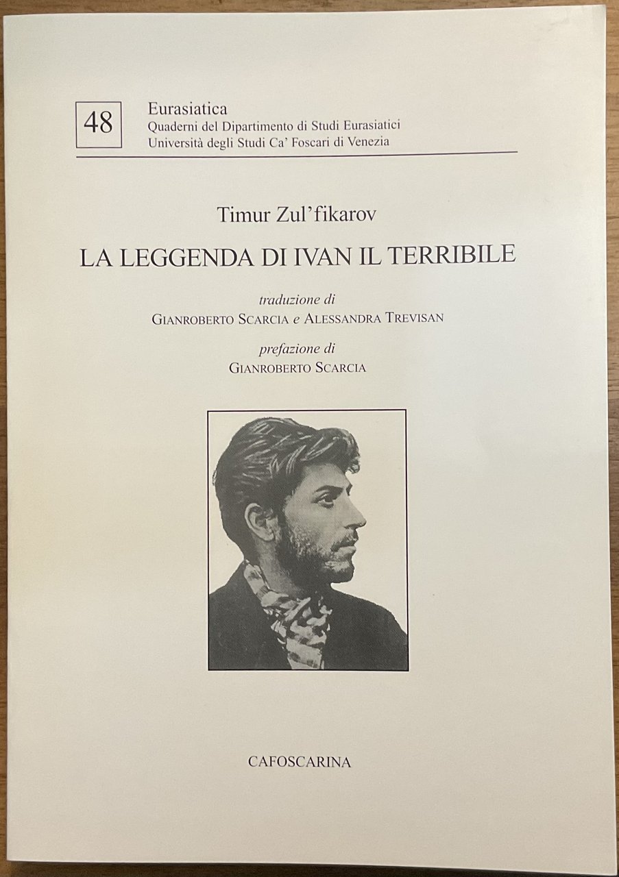 La leggenda di Ivan il Terribile. Eurasiatica 48 Quaderni del …