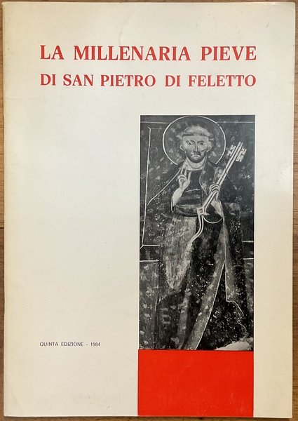 La millenaria Pieve di San Pietro di Feletto