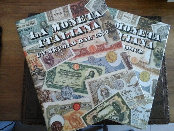 La moneta italiana, un secolo dal 1870 + Appendice
