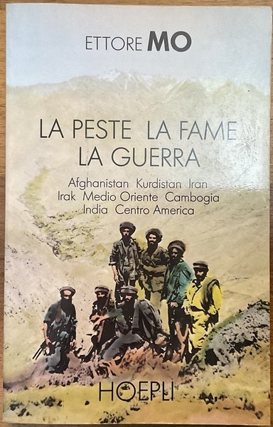 La peste, la fame, la guerra